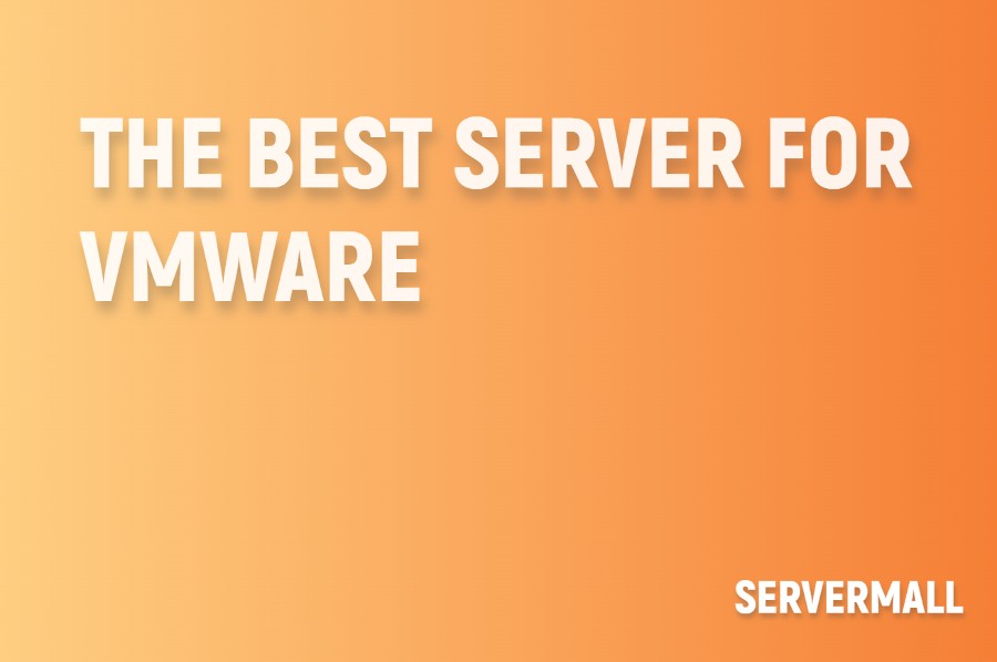The Best Server for VMware